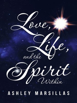 cover image of Love, Life, and the Spirit Within